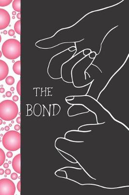 Book cover for The Bond