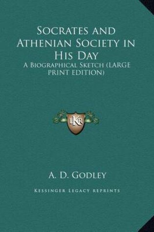 Cover of Socrates and Athenian Society in His Day