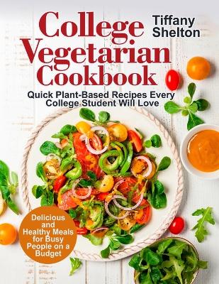 Book cover for College Vegetarian Cookbook