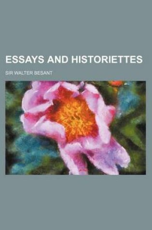 Cover of Essays and Historiettes