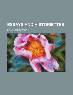 Book cover for Essays and Historiettes