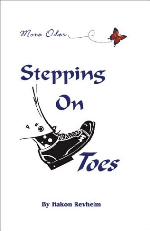 Book cover for More Odes, Stepping on Toes
