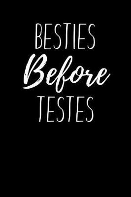 Book cover for Besties Before Testes