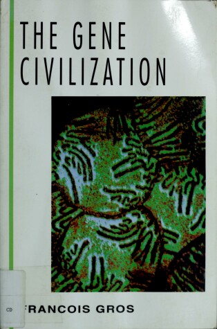 Book cover for Gene Civilization