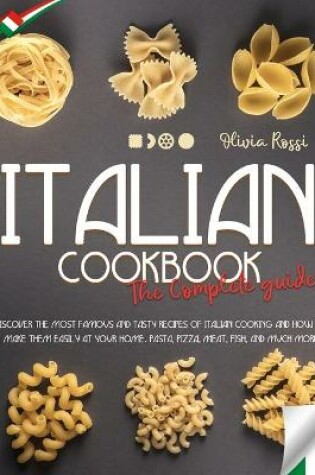 Cover of Italian Cookbook the Complete Guide