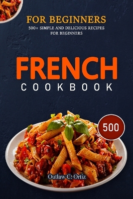 Cover of French Cookbook for Beginners