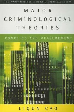 Cover of Major Criminological Theories