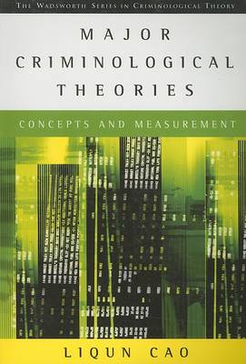 Book cover for Major Criminological Theories