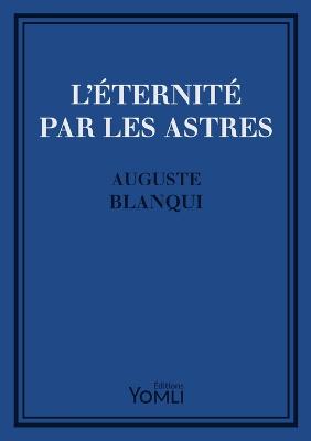 Book cover for L'?ternit? par les astres