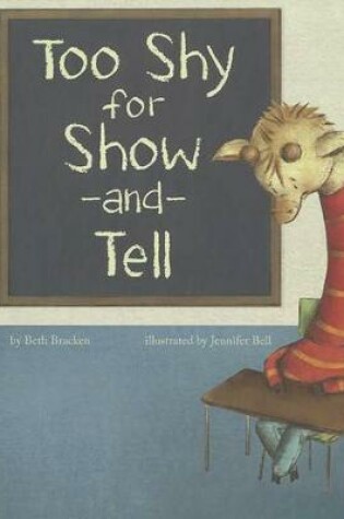 Cover of Too Shy for Show-And-Tell