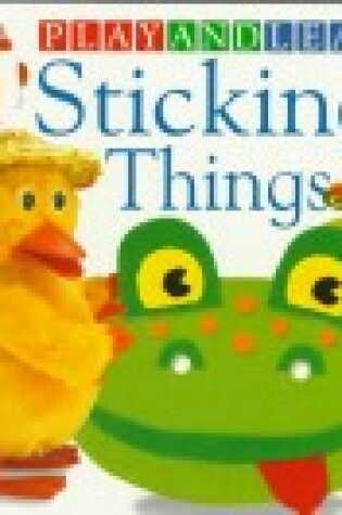 Cover of Sticking Things