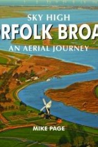 Cover of Sky High Norfolk Broads