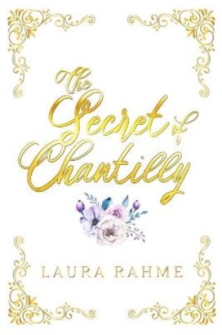 Cover of The Secret of Chantilly