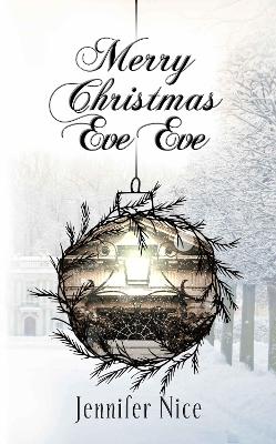 Cover of Merry Christmas Eve Eve