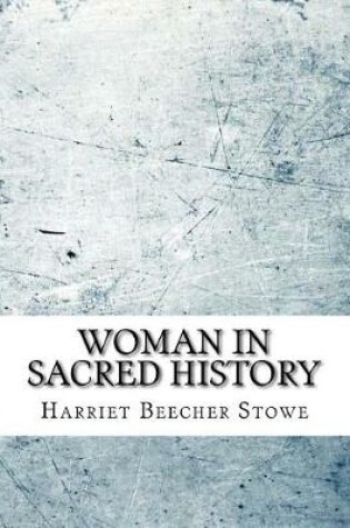 Cover of Woman in Sacred History