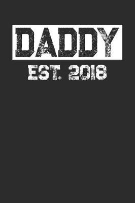 Book cover for Daddy Est. 2018