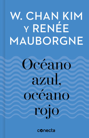 Book cover for Estrategia océano azul, océano rojo / Blue Ocean, Red Ocean Strategy