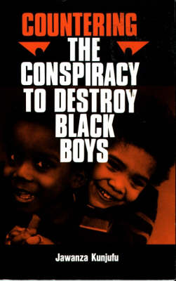 Book cover for Countering the Conspiracy to Destroy Black Boys Vol. I Volume 1