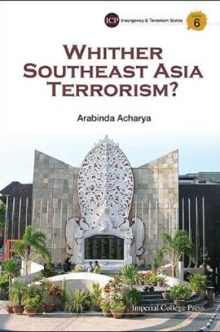 Cover of Whither Southeast Asia Terrorism?