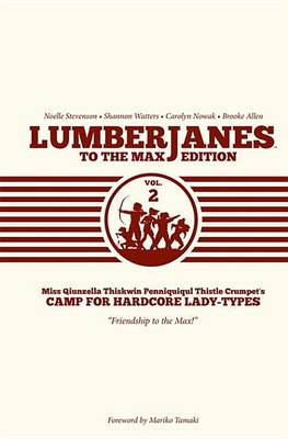 Book cover for Lumberjanes to the Max Edition Vol. 2