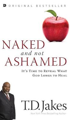 Book cover for Naked and Not Ashamed