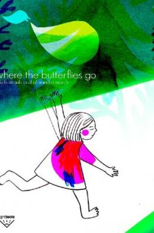 Cover of Where the Butterflies Go