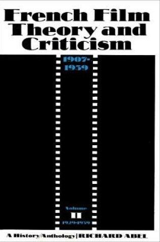 Cover of French Film Theory and Criticism, Volume 2