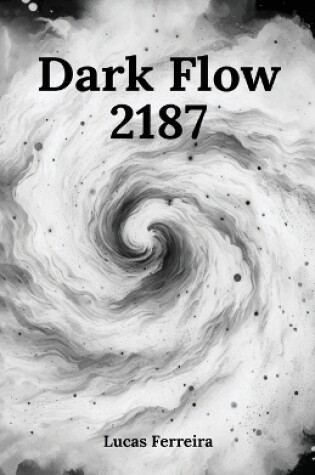 Cover of Dark flow