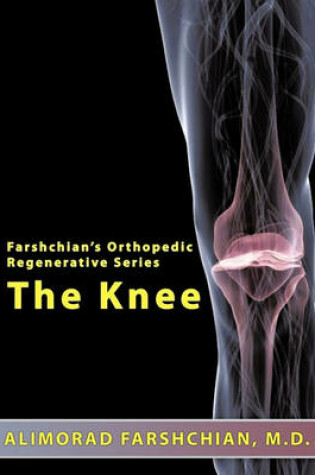 Cover of Farshchian's Orthopedic Regenerative Series