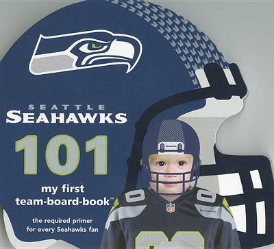 Book cover for Seattle Seahawks 101-Board
