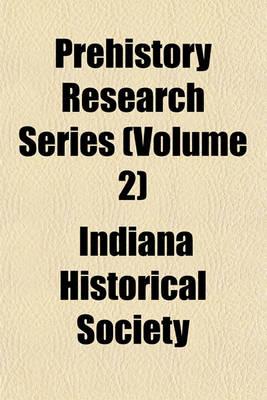 Book cover for Prehistory Research Series (Volume 2)