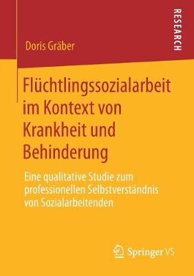 Book cover for Flüchtlingssozialarbeit im Kontext von Krankheit und Behinderung