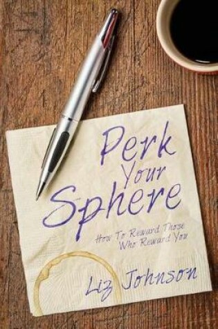Cover of Perk Your Sphere