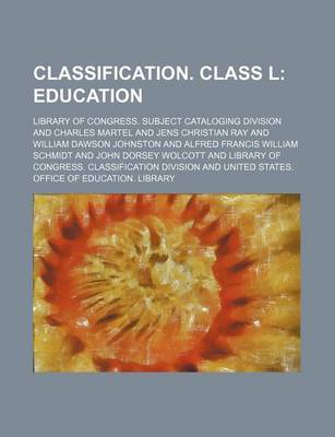 Book cover for Classification. Class L; Education