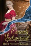 Book cover for Currently Unchaperoned