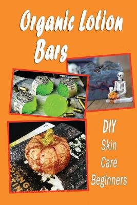 Book cover for Organic Lotion Bars