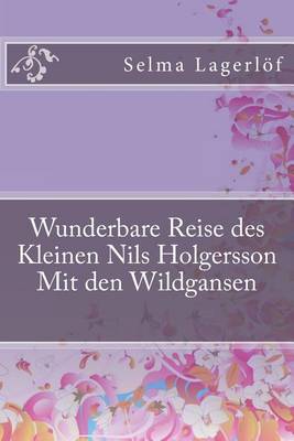 Book cover for Wunderbare Reise Des Kleinen Nils Holgersson Mit Den Wildgansen