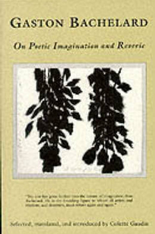 Cover of On Poetic Imagination and Reverie