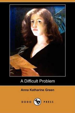 Cover of A Difficult Problem (Dodo Press)