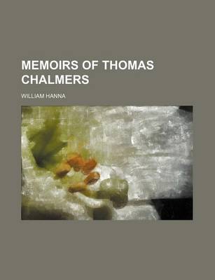 Book cover for Memoirs of Thomas Chalmers