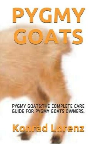 Cover of Pygmy Goats