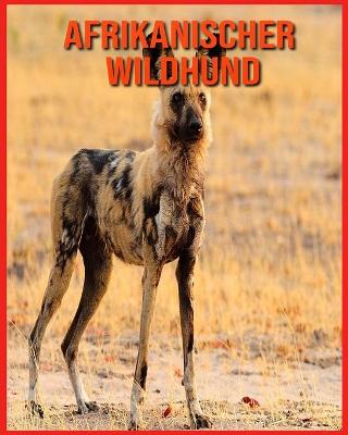 Book cover for Afrikanischer Wildhund