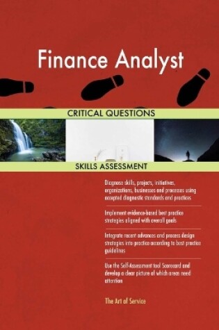 Cover of Finance Analyst Critical Questions Skills Assessment