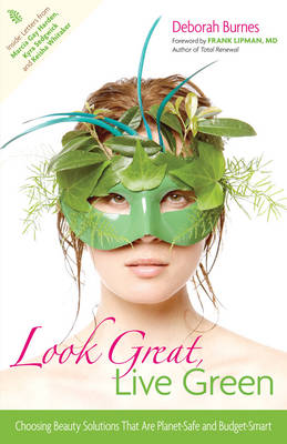 Book cover for Look Great, Live Green