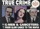 Book cover for True Crime G Men and Gangsters