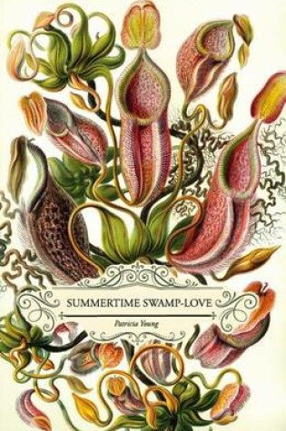 Cover of Summertime Swamp Love