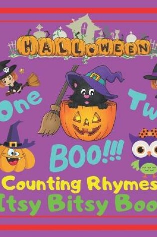 Cover of Halloween - One Two Boo! Counting Rhymes - Itsy Bitsy Book