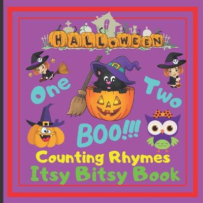 Book cover for Halloween - One Two Boo! Counting Rhymes - Itsy Bitsy Book