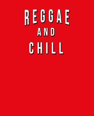 Book cover for Reggae And Chill