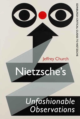 Book cover for Nietzsche'S Unfashionable Observations